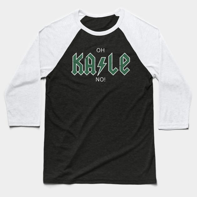 Oh Kale No! Funny Kale Baseball T-Shirt by DesignArchitect